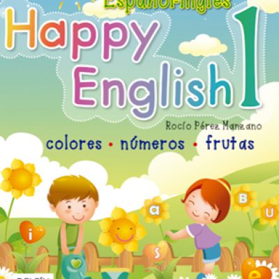 Happy English 1 | Colores, números y frutas.