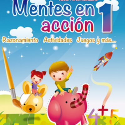 Mentes en acción 1 | Razonamiento, actividades, juegos y más…