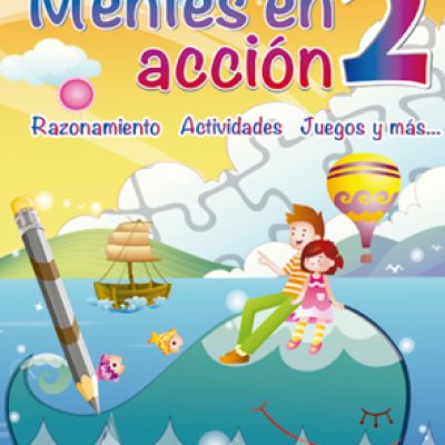 Mentes en acción 2 | Razonamiento, actividades, juegos y más…